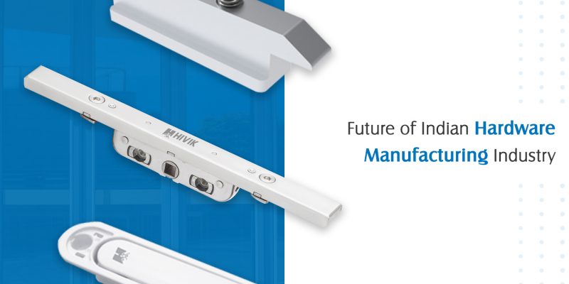 hardware manufacturers in India