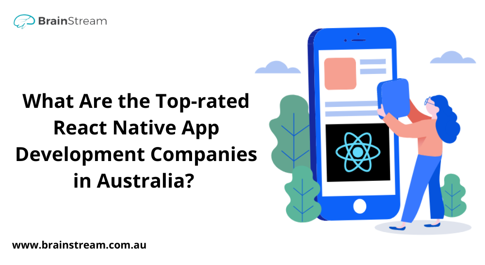 Top Rated React Native App Development Companies in Sydney
