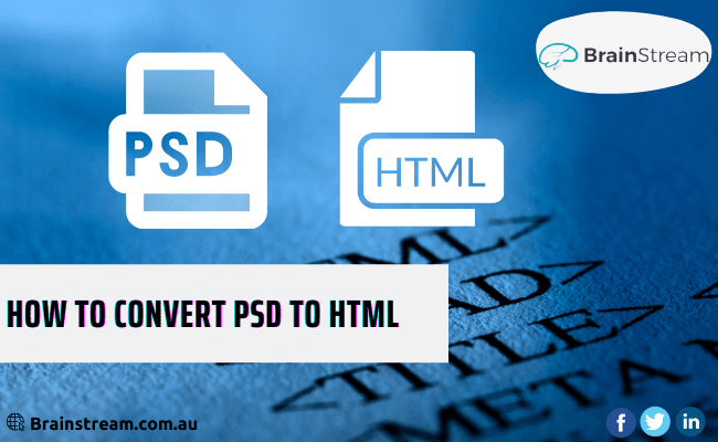PSD To HTML Development Company