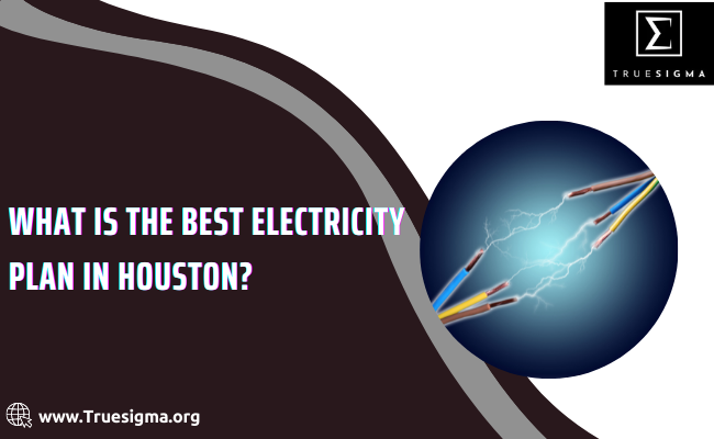 Best electricity plans Houston