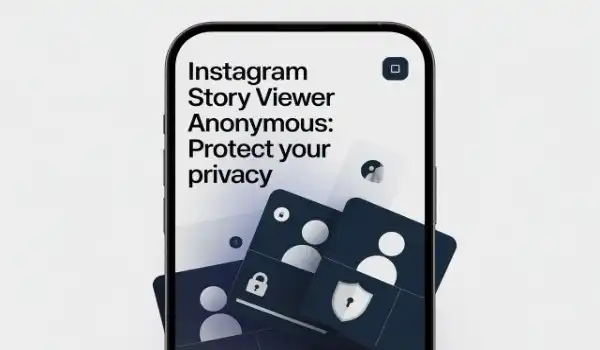 Instagram Story Viewer Anonymous